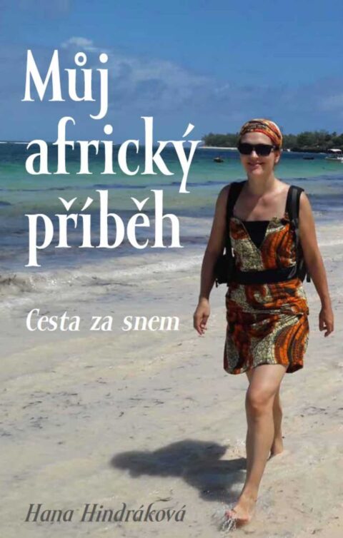 Kniha Hany Hindrákové: Můj africký příběh