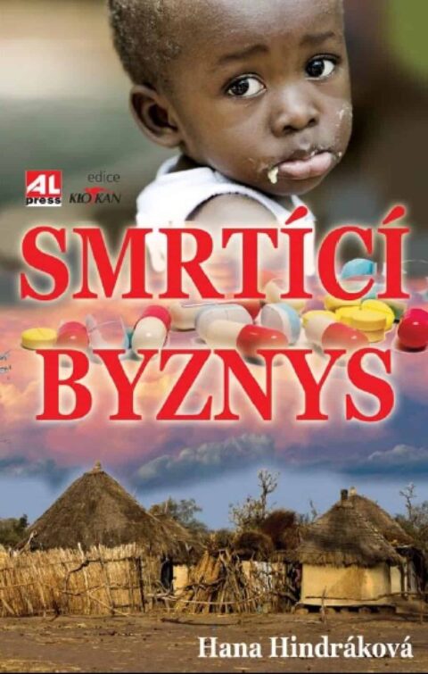 Kniha Hany Hindrákové: Smrtící byznys